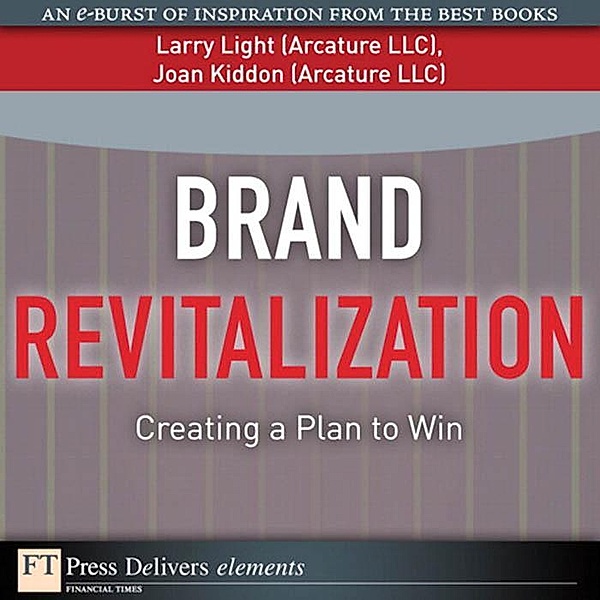 Brand Revitalization, Larry Light, Joan Kiddon