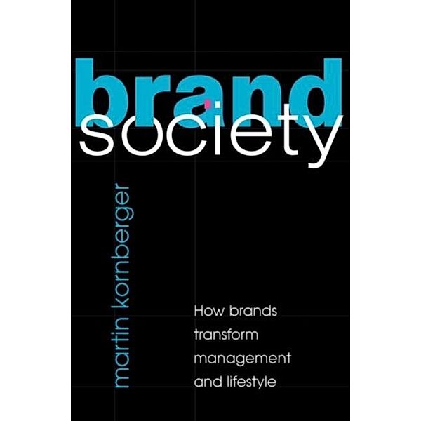 Brand Society, Martin Kornberger