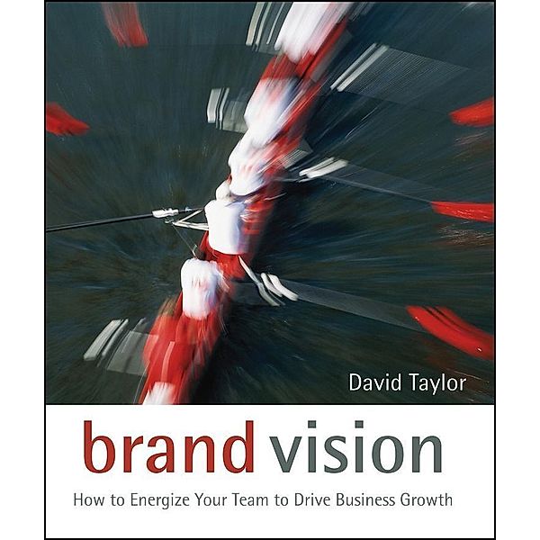 Brand Vision, David Taylor