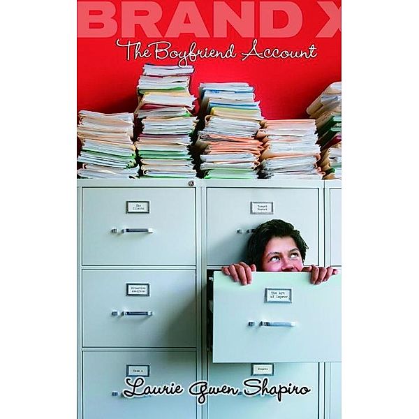 Brand X: The Boyfriend Account, Laurie Gwen Shapiro