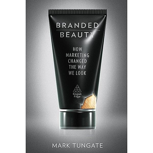 Branded Beauty, Mark Tungate