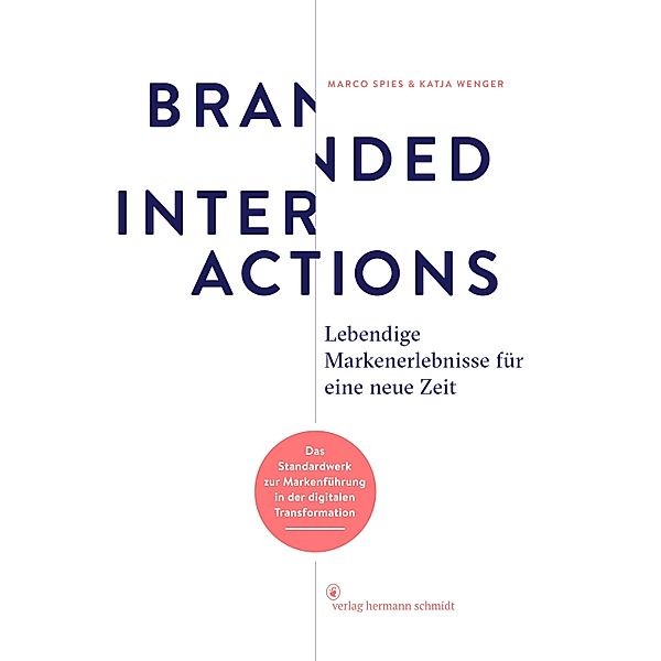 Branded Interactions, Marco Spies, Katja Wenger