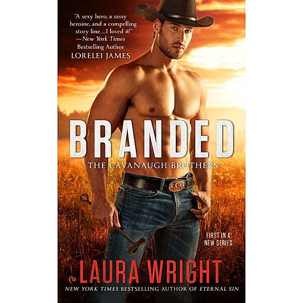 Branded / The Cavanaugh Brothers Bd.1, Laura Wright