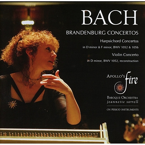 Brandenburg Concertos/+, Elizabeth Wallfisch, J. Sorrell, Apollo's Fire