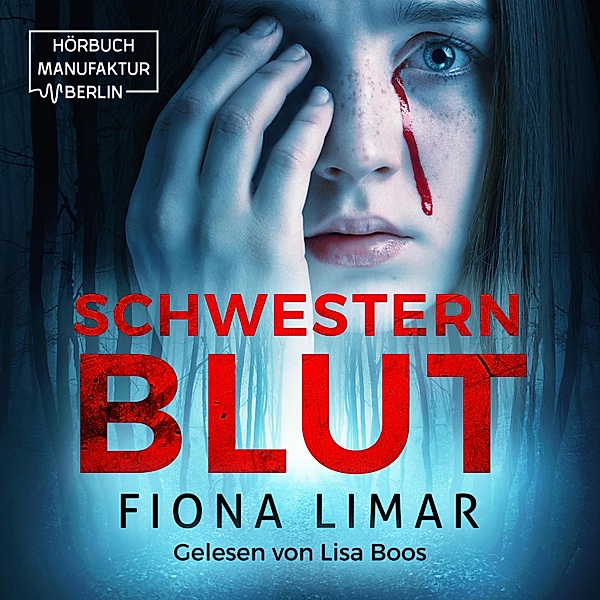 Brandenburg-Krimis - 1 - Schwesternblut, Fiona Limar