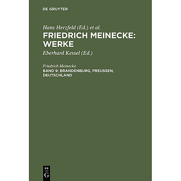 Brandenburg, Preussen, Deutschland, Friedrich Meinecke