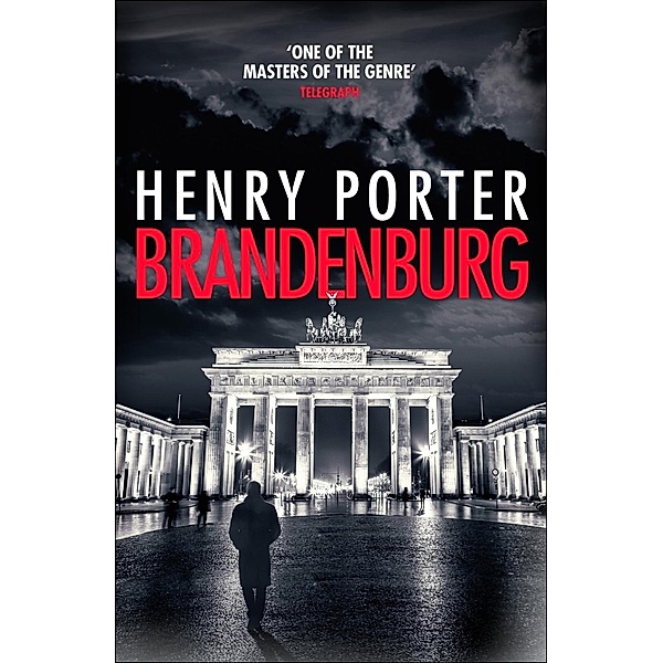 Brandenburg / Robert Harland, Henry Porter