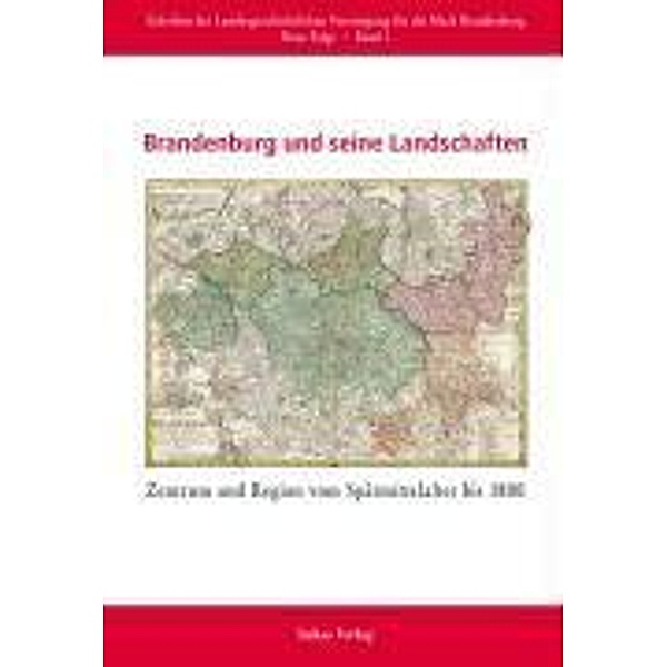 Brandenburg und seine Landschaften
