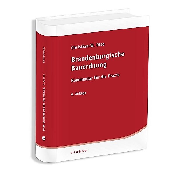 Brandenburgische Bauordnung, Christian-W Otto
