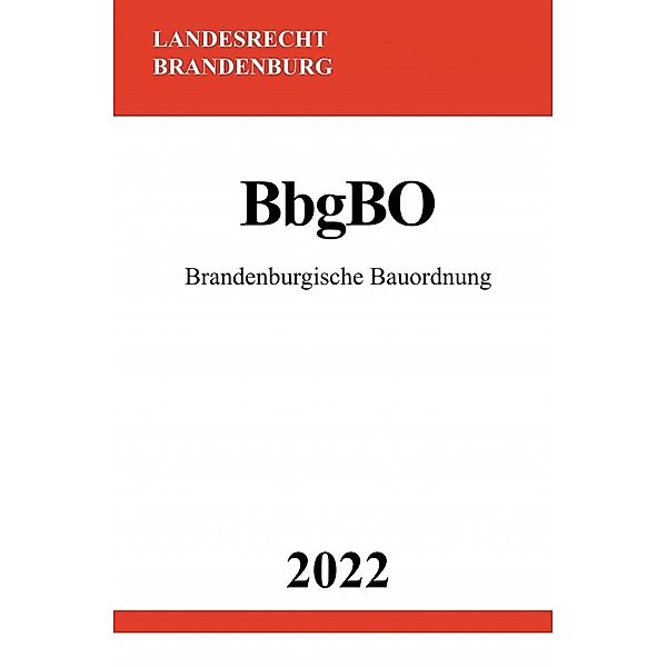 Brandenburgische Bauordnung BbgBO 2022, Ronny Studier