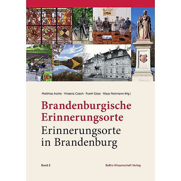 Brandenburgische Erinnerungsorte - Erinnerungsorte in Brandenburg