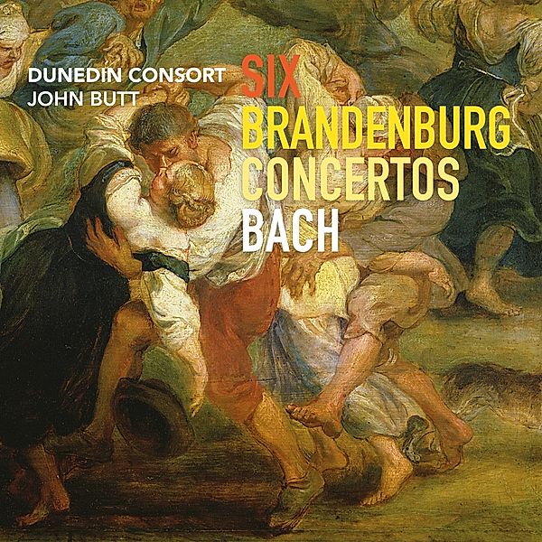 Brandenburgische Konzerte, John Butt, Dunedin Consort