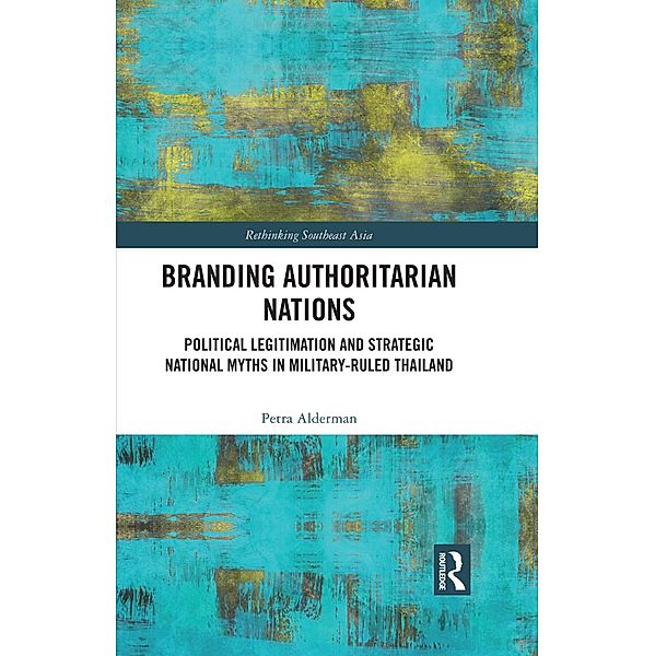 Branding Authoritarian Nations, Petra Alderman