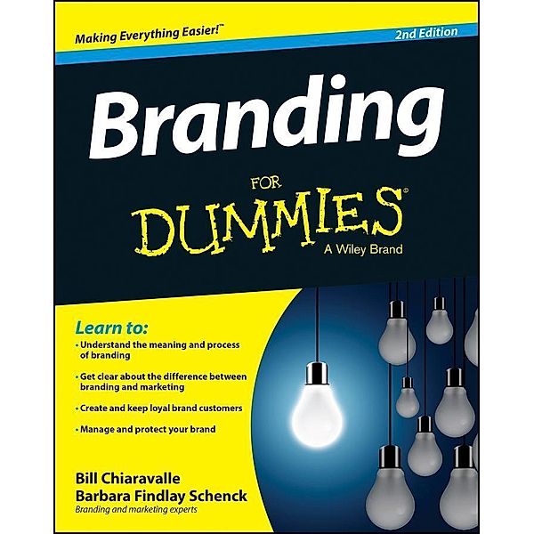 Branding For Dummies, Bill Chiaravalle, Barbara Findlay Schenck