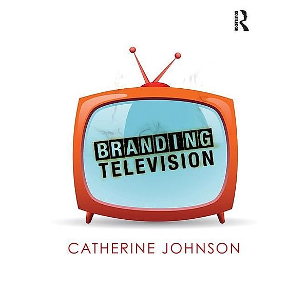 Branding Television, Catherine Johnson