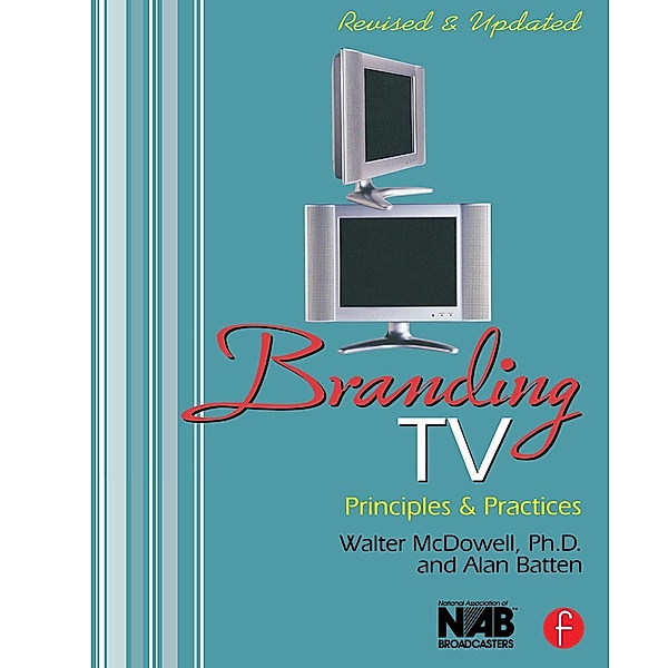 Branding TV, Walter McDowell, Alan Batten