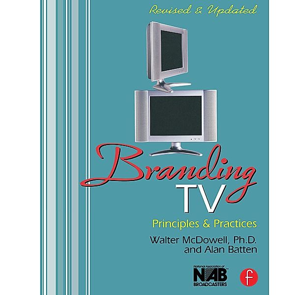 Branding TV, Walter McDowell, Alan Batten