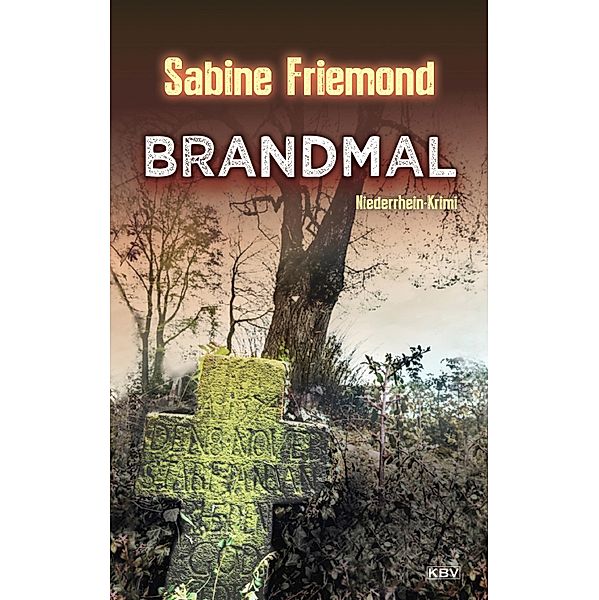 Brandmal / Christin Erlenbeck Bd.4, Sabine Friemond