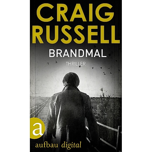 Brandmal / Hauptkommissar Jan Fabel Bd.3, Craig Russell
