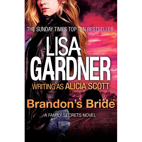 Brandon's Bride, Lisa Gardner