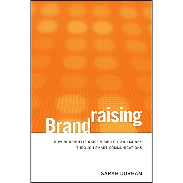 Brandraising, Sarah Durham