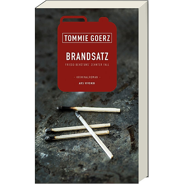 Brandsatz, Tommie Goerz