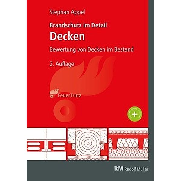 Brandschutz im Detail - Decken, Stephan Appel