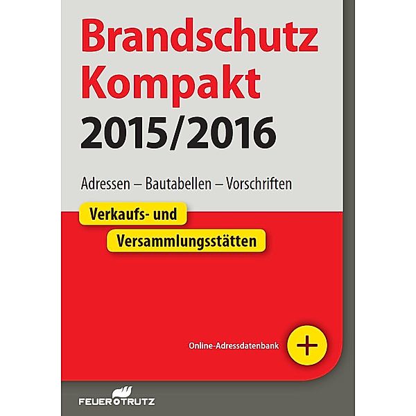 Brandschutz Kompakt 2015/16 - E-Book, Lutz Battran, Achim Linhardt