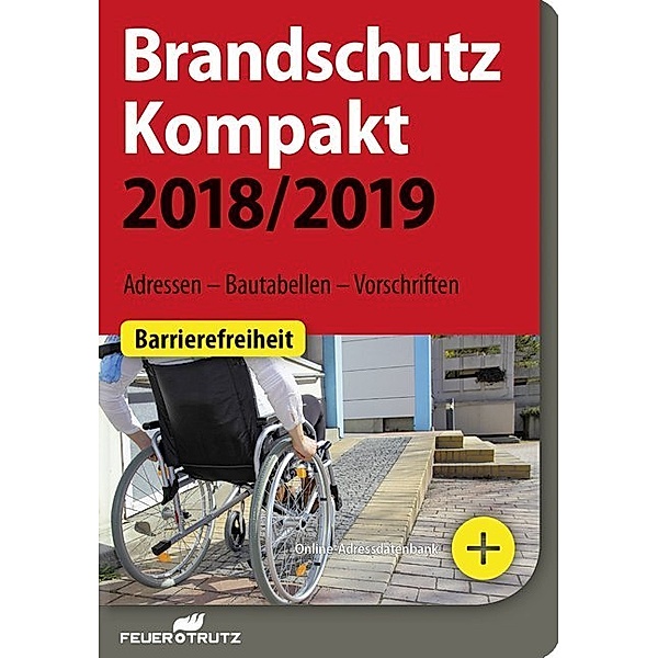 Brandschutz Kompakt 2018/2019, Achim Linhardt, Lutz Battran