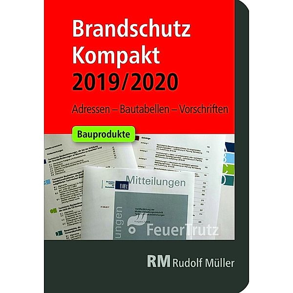 Brandschutz Kompakt 2019/2020, Achim Linhardt, Lutz Battran