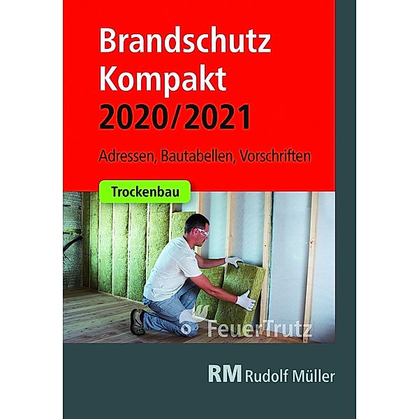 Brandschutz Kompakt 2020/2021, Achim Linhardt, Lutz Battran