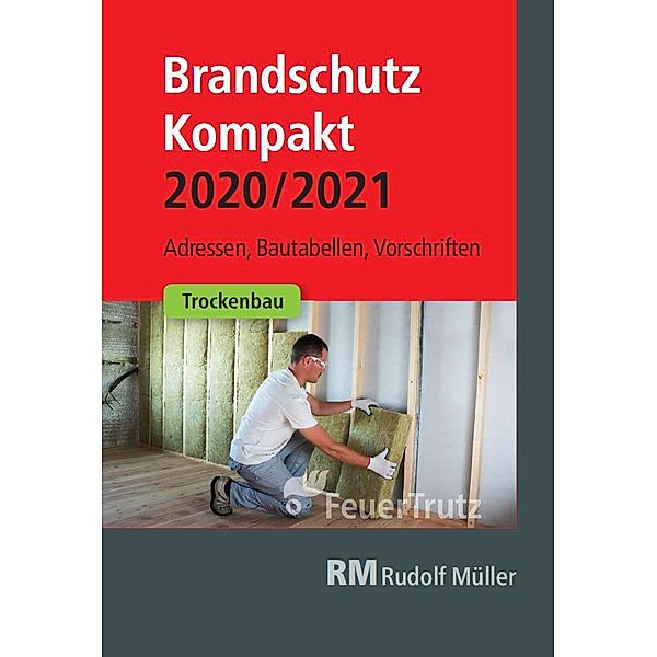 Brandschutz Kompakt 2020/2021 - E-Book (PDF), Lutz Battran, Achim Linhardt