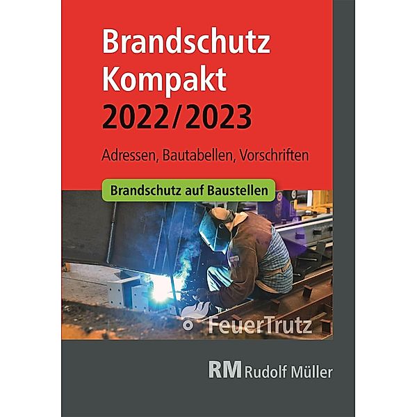 Brandschutz Kompakt 2022/2023 - E-Book (PDF), Lutz Battran, Achim Linhardt