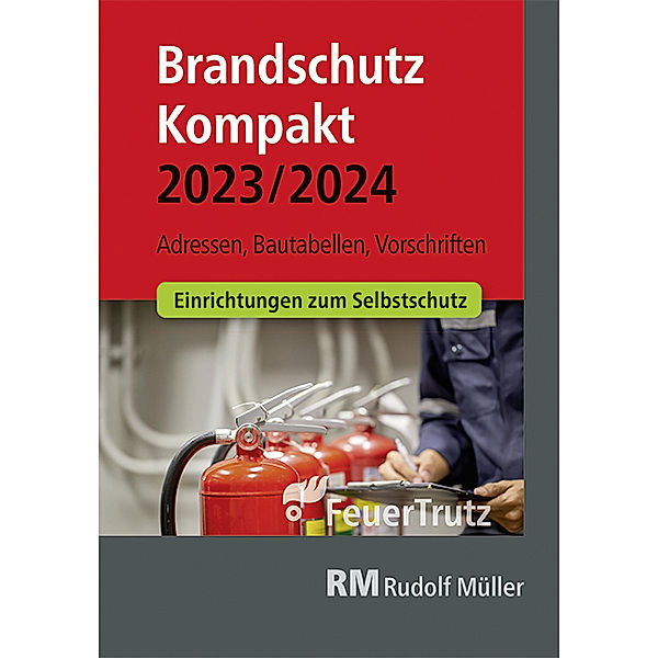 Brandschutz Kompakt 2023/2024, Achim Linhardt, Lutz Battran