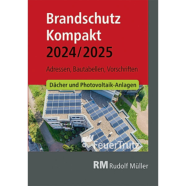 Brandschutz Kompakt 2024/2025, Achim Linhardt, Lutz Battran