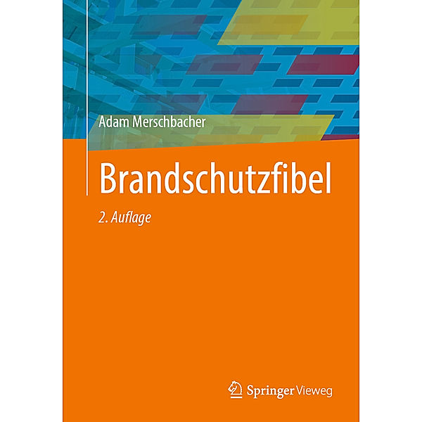 Brandschutzfibel, Adam Merschbacher