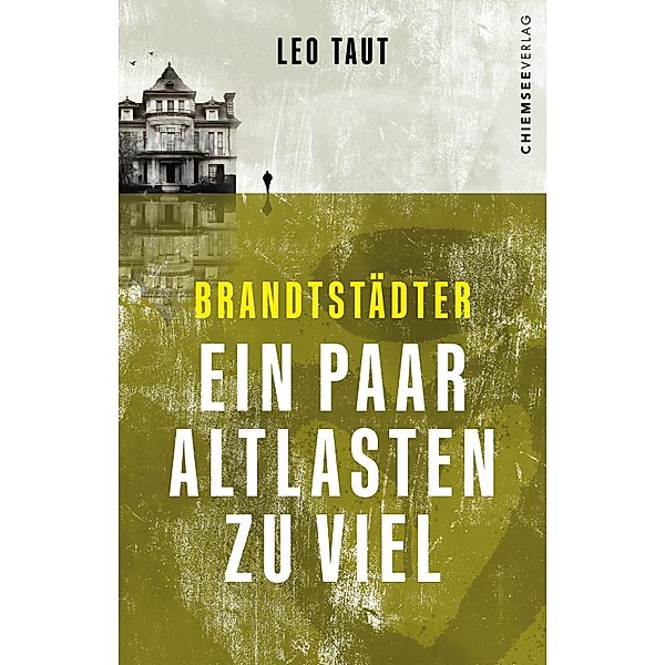 Brandstädter - Ein paar Altlasten zu viel, Leo Taut