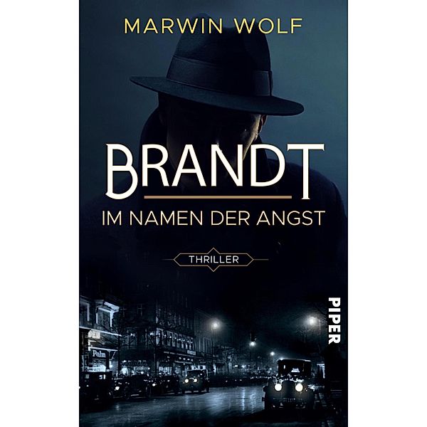 Brandt - Im Namen der Angst, Marwin Wolf