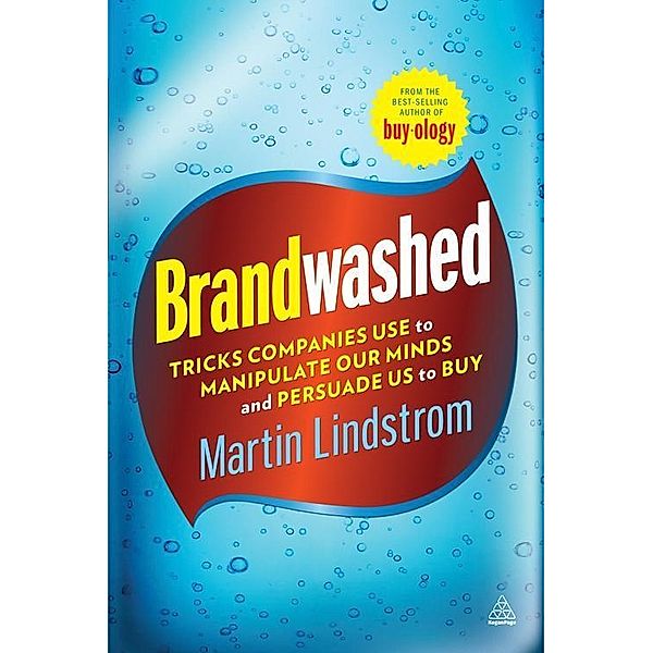 Brandwashed, Martin Lindstrom
