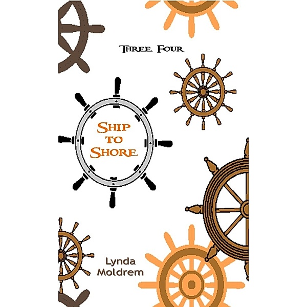 Branson Noble Mysteries: Three, Four Ship to Shore, Lynda Moldrem