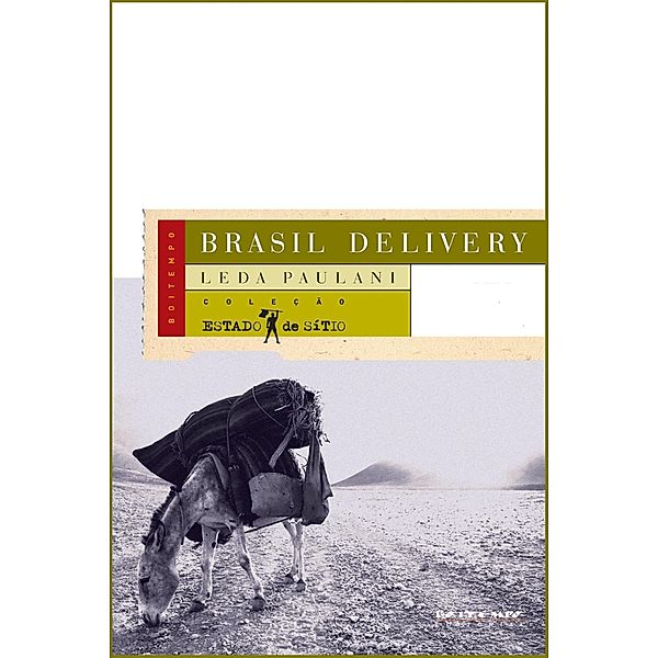 Brasil Delivery / Coleção Estado de Sítio, Leda Paulani