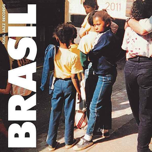 Brasil (Remastered), Soul Jazz Records