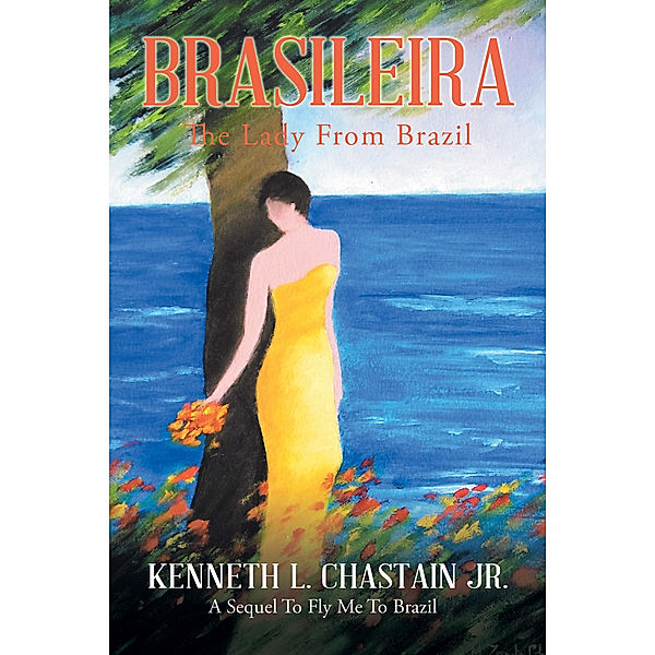 Brasileira, Kenneth L. Chastain Jr.