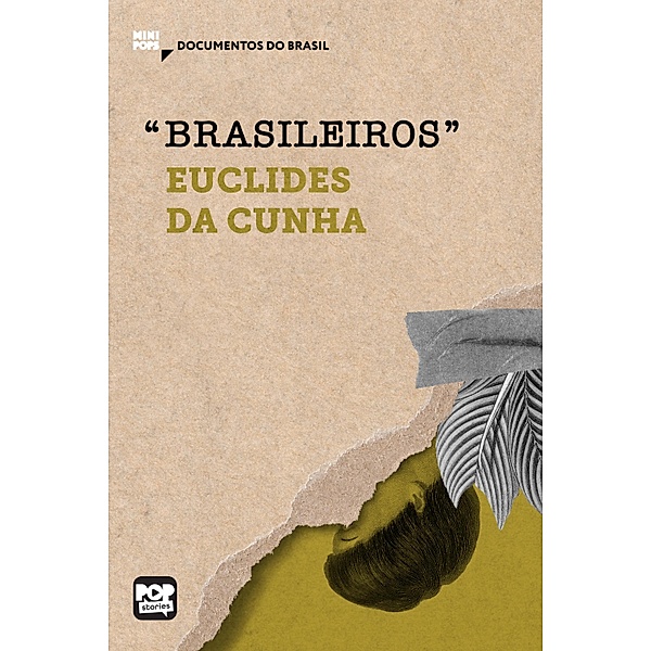 Brasileiros / MiniPops, Euclides da Cunha