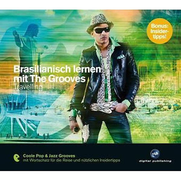 Brasilianisch lernen mit The Grooves - Travelling, Audio-CD