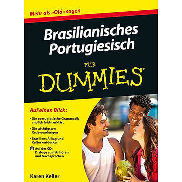 Brasilianisches Portugiesisch für Dummies, Karen Keller