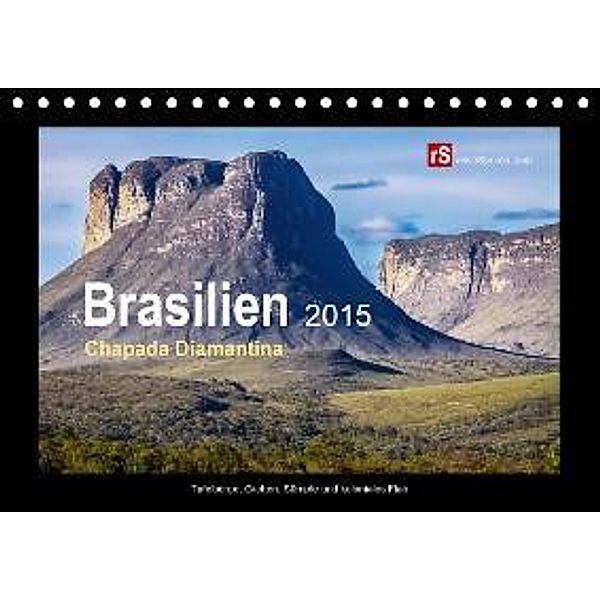 Brasilien 2015 - Chapada Diamantina (Tischkalender 2015 DIN A5 quer), Uwe Bergwitz