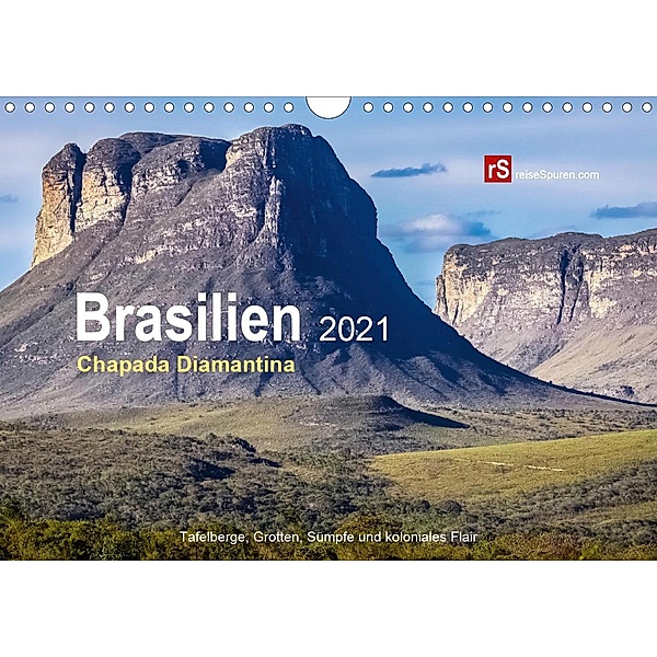 Brasilien 2021 - Chapada Diamantina (Wandkalender 2021 DIN A4 quer), Uwe Bergwitz