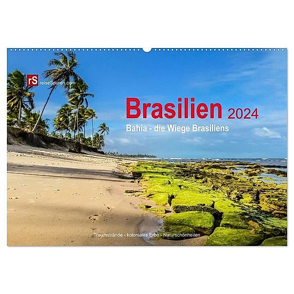 Brasilien 2024 Bahia - die Wiege Brasiliens (Wandkalender 2024 DIN A2 quer), CALVENDO Monatskalender, Uwe Bergwitz