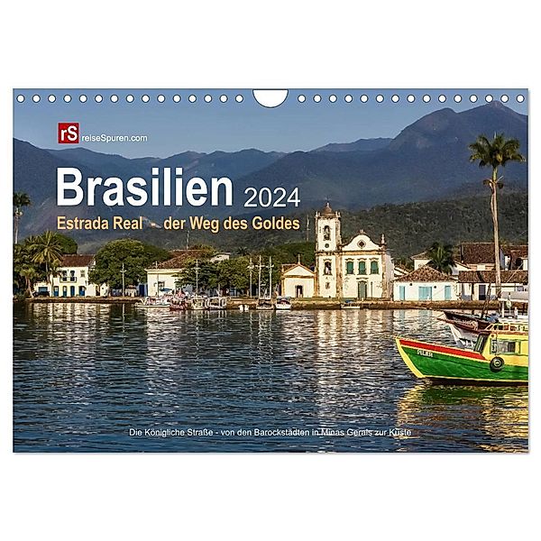 Brasilien 2024 Estrada Real - der Weg des Goldes (Wandkalender 2024 DIN A4 quer), CALVENDO Monatskalender, Uwe Bergwitz